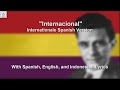 La Internacional - Internationale Spanish Version - With Lyrics