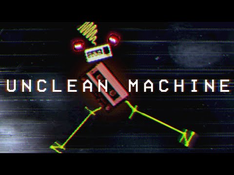 UNCLEAN MACHINE Sound Demos (No Talking) | Sonic Extensions