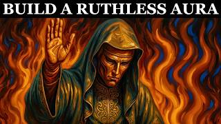 How to Build an Aura So Ruthless It Bends People to Your Will | Machiavelli