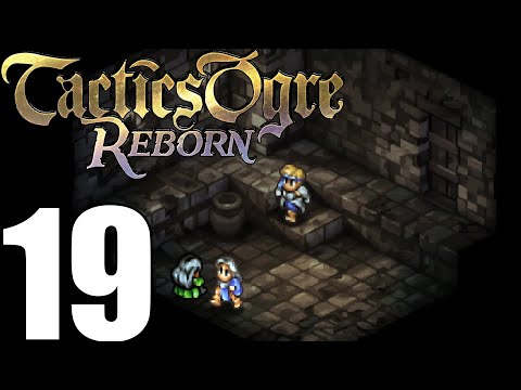 Tactics Ogre Reborn Pt19 Ch4 - Recruit Sherri! Vanessan Way! Lambiss Hill! Tzorious Field! [Chaos]