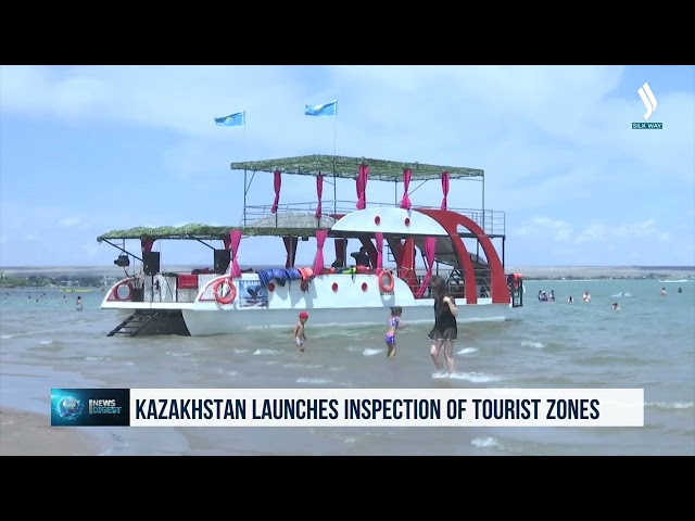 Kazakistan’da dinlenme alanlarında denetim başladı