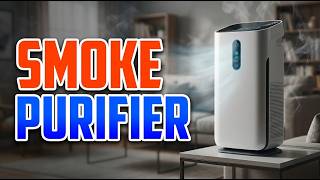 TOP 5 Best Air Purifier For Cigarette Smoke 2026