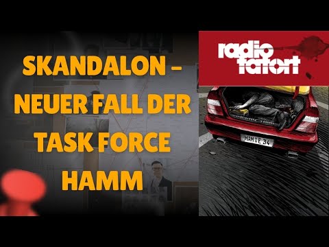Skandalon – Neuer Fall der Task Force Hamm  | ARD Radio Tatort | Hörspiel-Krimi