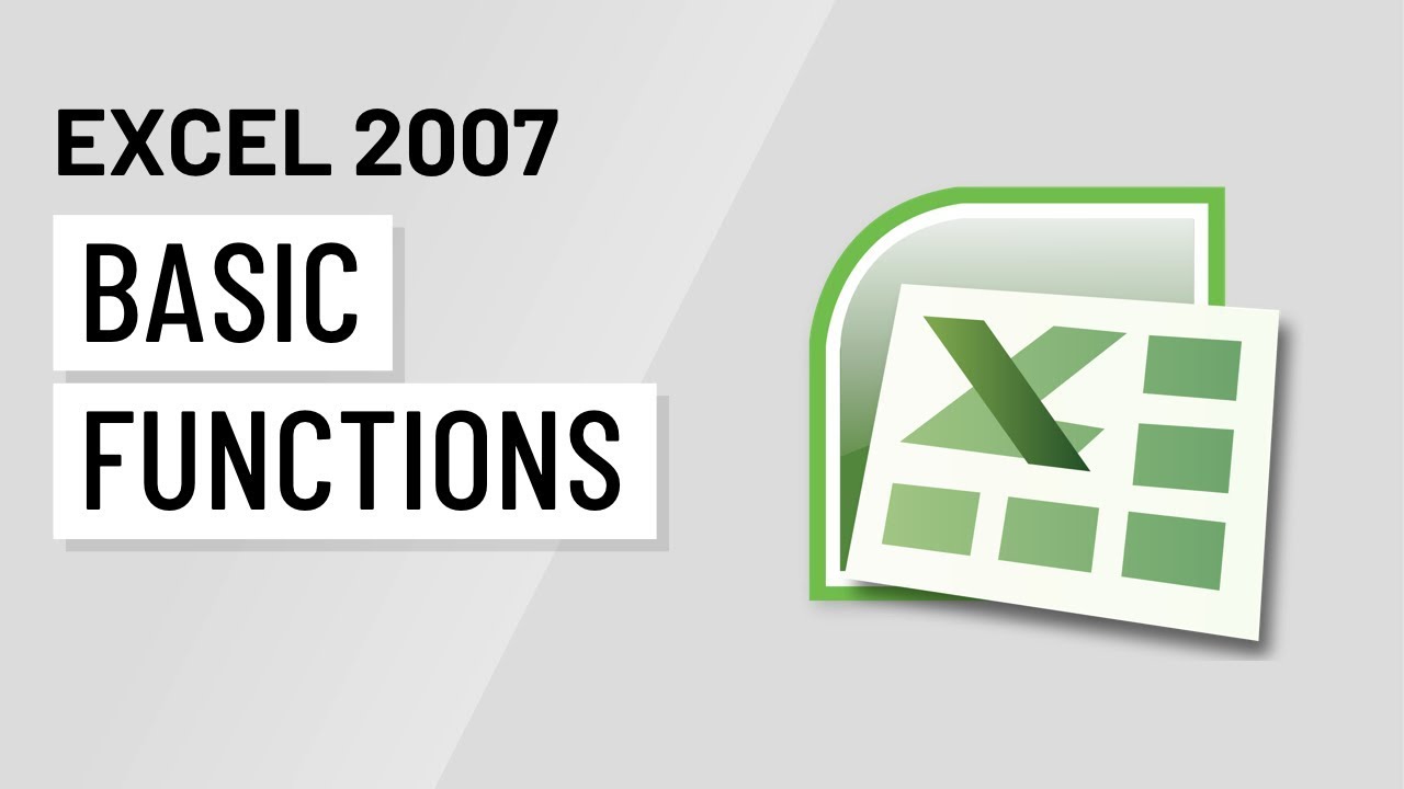 Excel 2007: Basic Functions