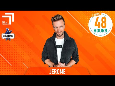 JEROME | 48HOURS - Deutschlands No. 1 DJ-Show auf YouTube | #2YEARS48HOURS