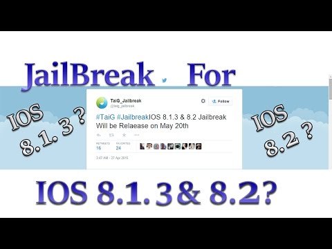 Jailbreak IOS 8.1.3 & 8.2 Release Date Confirm ? 2015