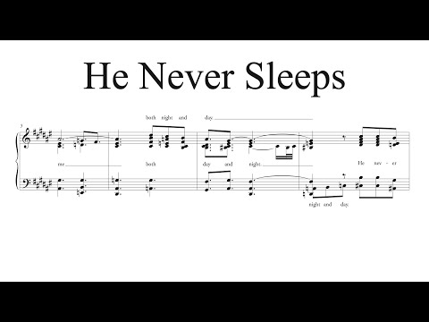 He Never Sleeps (Take 6 transcription)