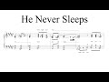 He Never Sleeps (Take 6 transcription)