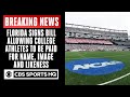Florida signs bill allowing college athletes to be paid for name, image and likeness | CBS Sports HQ