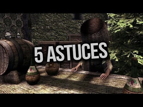 5 Célébres Astuces à Connaitre sur Skyrim