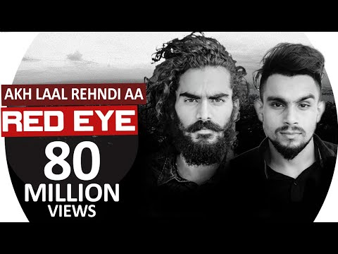 Red Eye Akh Laal Rehndi a: Js Randhawa ft  Laji Surapuria (Official Video) Latest Punjabi Songs 2021