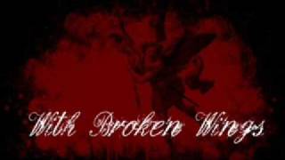 With Broken Wings - Black Morning Ribbon with Lyrics