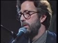 Eric Clapton - MTV Unplugged - Tears in heaven (1 ...