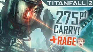 Titanfall 2 - HUGE 275 POINT ATTRITION CARRY FEAT. CLASSIC RAGE.