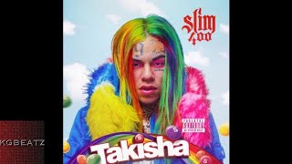 Slim 400 - Takisha [New 2018]