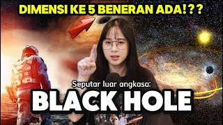 Download lagu SEPUTAR BLACK HOLE - Lubang Hitam yang sangat kuat di luar angkasa! mp3