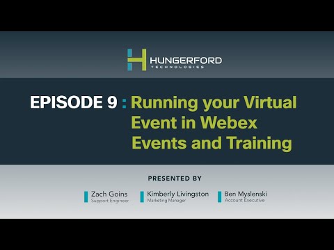 Webex Wednesdays @1 - Episode 9: Running Your Virtual Event in Webex Events and Training