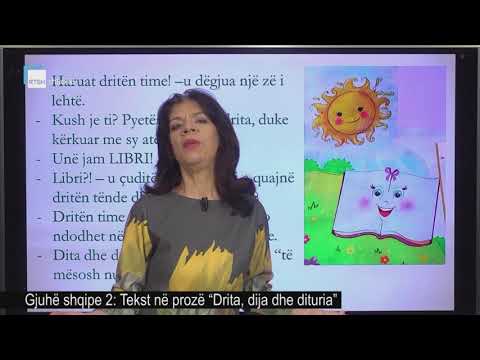Gjuhë shqipe 2 - Tekst në prozë “Drita, dija dhe dituria”