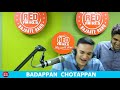BADAPPAN CHOTAPPAN || RED MURGA || RJ PRAVEEN - RED FM