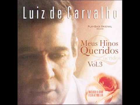 Luiz de Carvalho - A Cada Passo