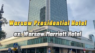 Warsaw Presidential Hotel ex. Warsaw Marriott Hotel Review , Poland