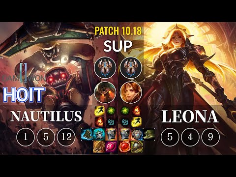 DWG Hoit Nautilus vs Leona Sup - KR Patch 10.18