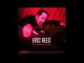 Eric Reed w/ Charenee Wade - Dear Ruby (Ruby My Dear)