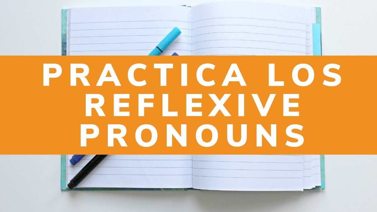 Ejercicio de inglés básico: Reflexive Pronouns