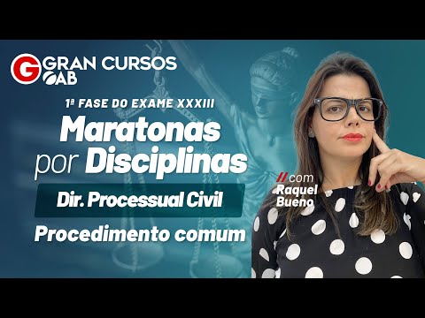 Maratonas por Disciplinas 1ª Fase do Exame XXXIII | Direito Processual Civil - Procedimento comum
