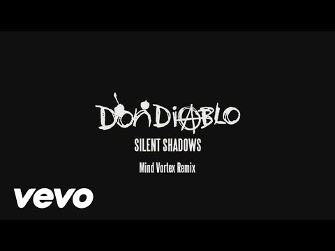 Don Diablo - Silent Shadows (Mind Vortex Remix) (Audio)