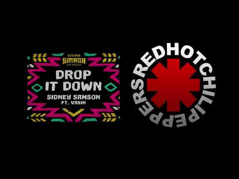Red Hot Chili Peppers - Snow vs Sidney Samson - Drop It Down (Mashup Eze Ehrenberg)