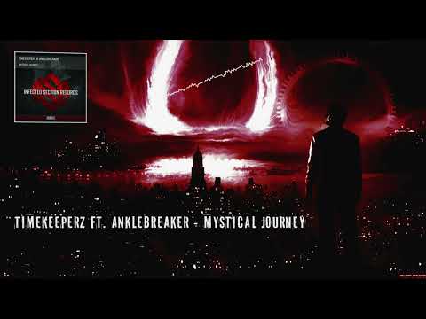 Timekeeperz Ft. Anklebreaker - Mystical Journey [HQ Original]