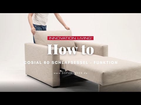 HOW TO: Schlafsessel COSIAL 80 von Innovation® - Bettfunktion erklärt! | Sofawunder.de