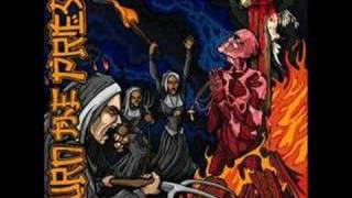 Burn The Priest - Resurrection #9