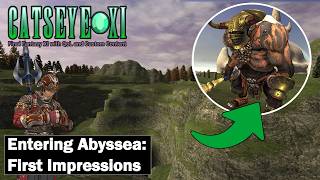 FFXI Catseye: Abyssea is HERE! Lets check it out.