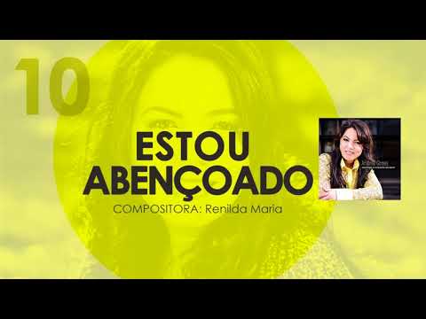 Antônia Gomes - Estou Abençoado (CD Segundo o Coração de Deus)