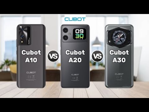 cubot a10 vs cubot a20 vs cubot a30