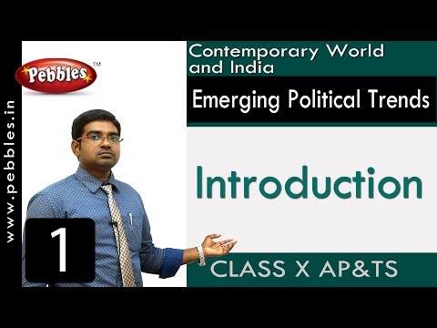 Introduction | Emerging Political Trends | Social Science | Class 10