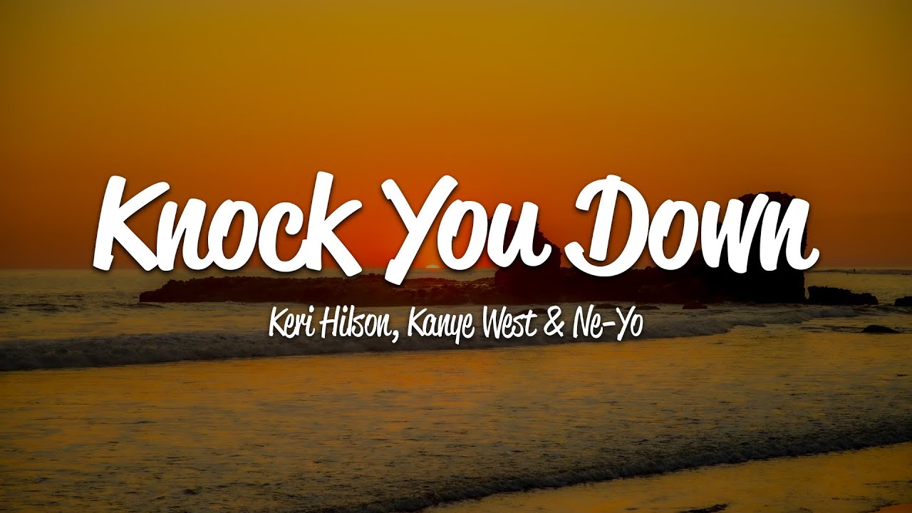 Kanye West - Knock You Down