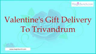 Valentine's Gift Delivery To Trivandrum