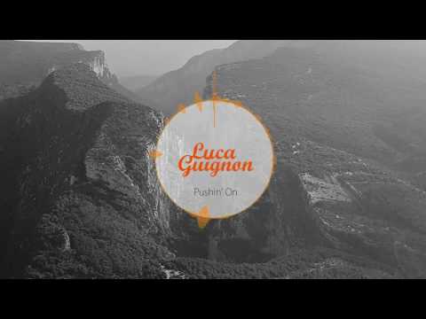 The Quantic Soul Orchestra - Pushin' On (Luca Guignon Remix)