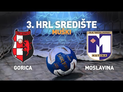 Gorica 2 vs Moslavina 2 | 20. kolo | 3.HRL Središte - Muški