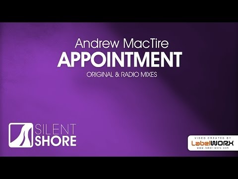 Andrew MacTire - Appointment (Original Mix)