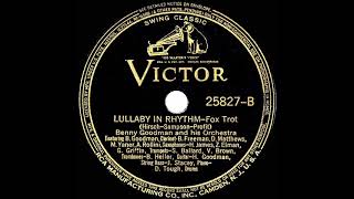 1938 Benny Goodman - Lullaby In Rhythm (78 transfer)