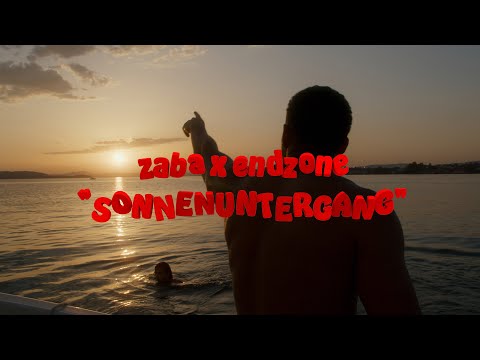 ZABA x ENDZONE - SONNENUNTERGANG (Official Video)