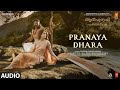 Pranaya Dhara Song | Adipurush | Prabhas|Ajay Atul,Manoj Muntashir,Mankompu Gopalakrishnan |Om Raut