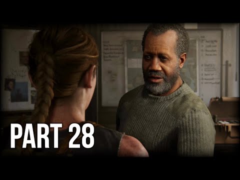 The Last of Us 2 - 100% Walkthrough Part 28 [PS4 Pro] – Chapter 6: Seattle Day 1 - The Forward Base