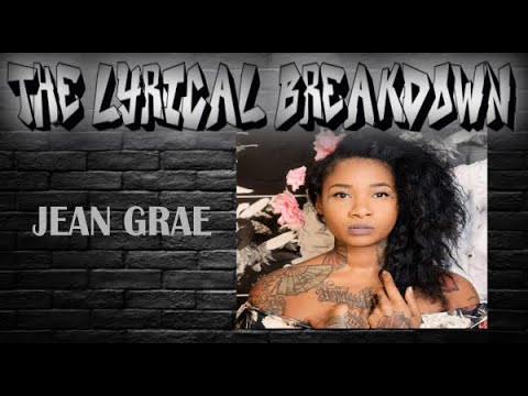 The Lyrical Breakdown - Jean Grae