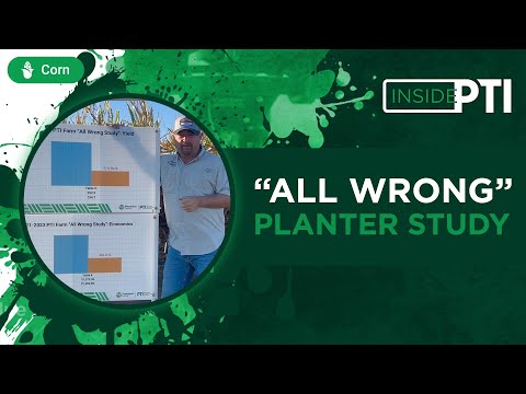 InsidePTI | "All Wrong" Planter Study ‣ Corn