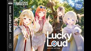 DEV_IS ReGLOSS - Lucky Loud (Rock cover.)